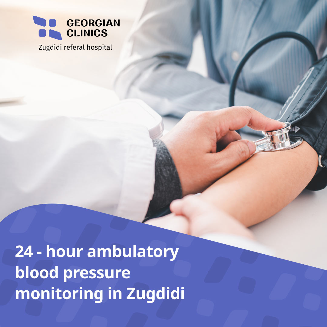 24-Hour Blood Pressure Monitoring in Zugdidi Hospital